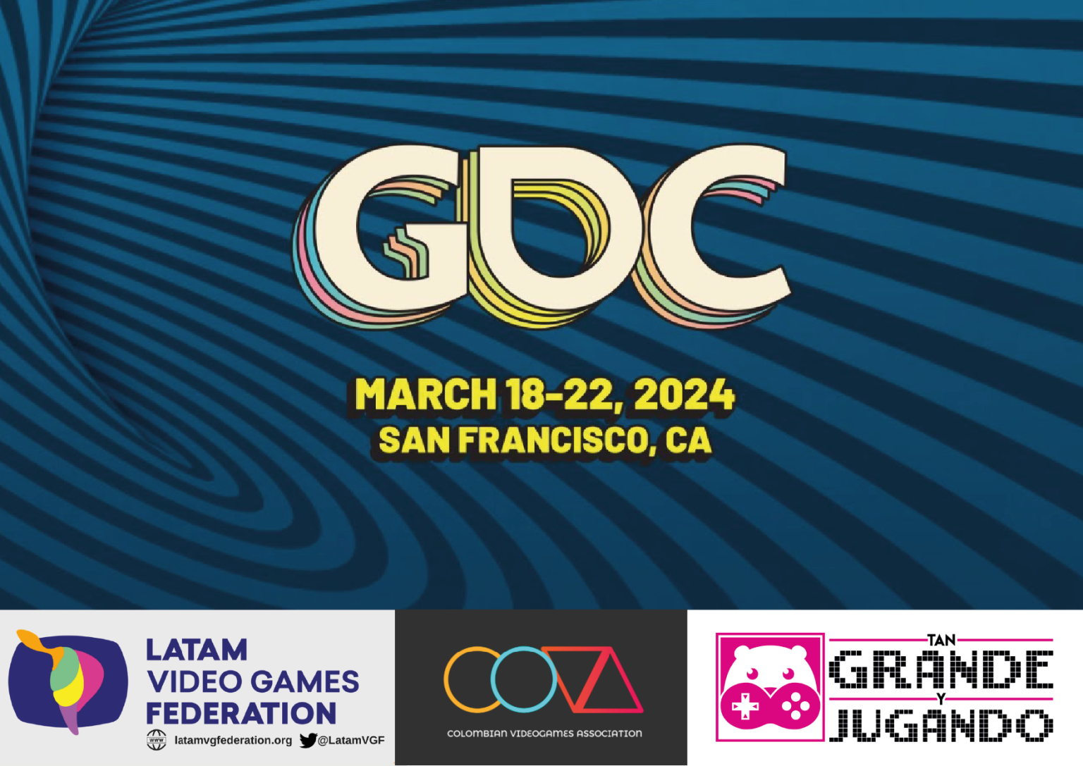 COVA, GDC, LATAM VGF y Tan Grande y Jugando Anuncian Becas para GDC